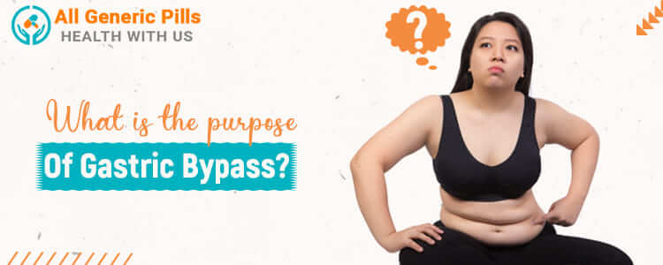 What is the purpose of Gastric Bypass?